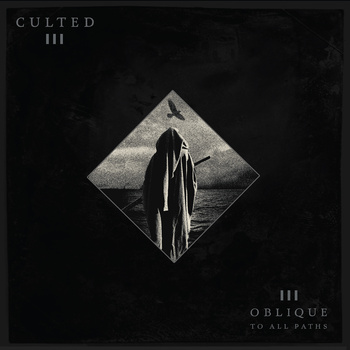 Culted - Oblique To All Paths - Download (2014)